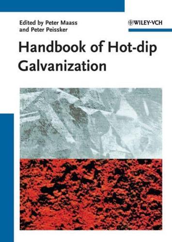 Handbook of Hot-Dip Galvanization