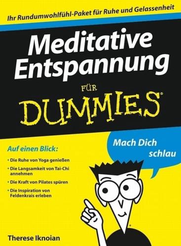 Meditative Entspannung Für Dummies