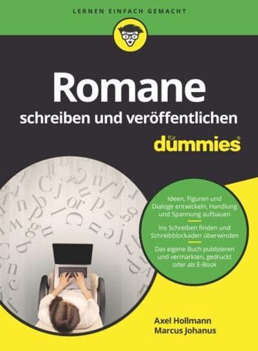 Romane Schreiben Und Veröffentlichen Für Dummies