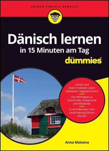 Dänisch Lernen in 15 Minuten Am Tag Für Dummies