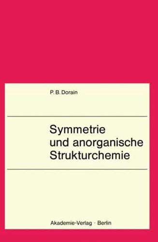 Symmetrie Und Anorganische Strukturchemie