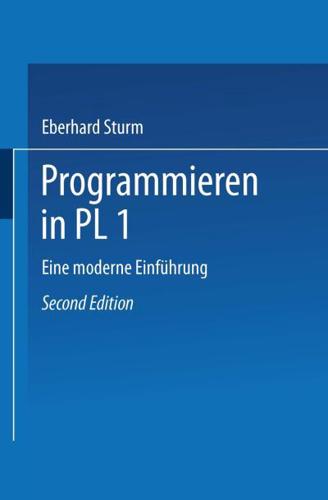 Programmieren in PL/I: Eine Moderne Einfuhrung