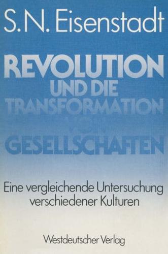 Revolution Und Die Transformation Von Gesellschaften