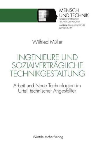 Ingenieure Und Sozialverträgliche Technikgestaltung