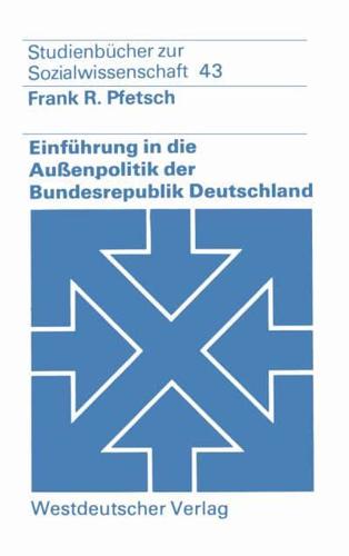 Einführung in Die Auenpolitik Der Bundesrepublik Deutschland