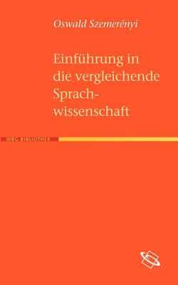 Szemerényi, O: Einf. i. d. vergl. Sprachwissenschaft