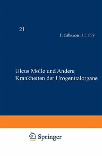 Ulcus Molle Und Andere Krankheiten Der Urogenitalorgane. Geschlechtskrankheiten