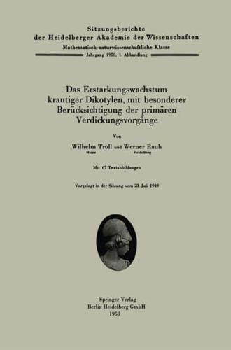 Das Erstarkungswachstum Krautiger Dikotylen, Mit Besonderer Berücksichtigung Der Primärem Verdickungsvorgänge. Sitzungsber.Heidelberg 50