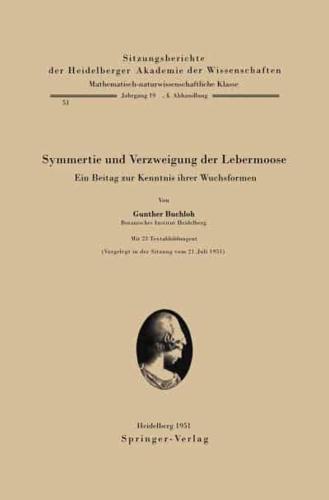 Symmetrie Und Verzweigung Der Lebermoose Sitzungsber.Heidelberg 51