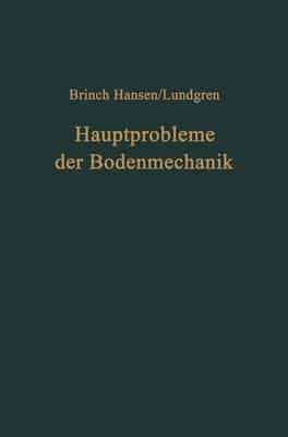 Hauptprobleme der Bodenmechanik