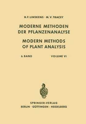 Modern Methods of Plant Analysis / Moderne Methoden Der Pflanzenanalyse