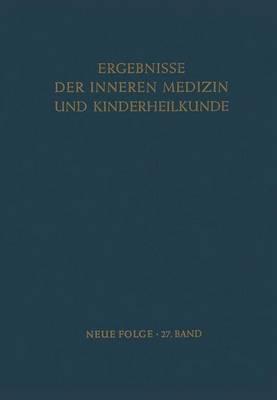 Ergebnisse der Inneren Medizin und Kinderheilkunde