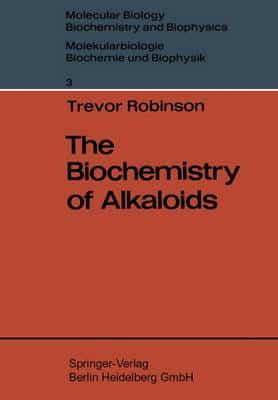 The Biochemistry of Alkaloids