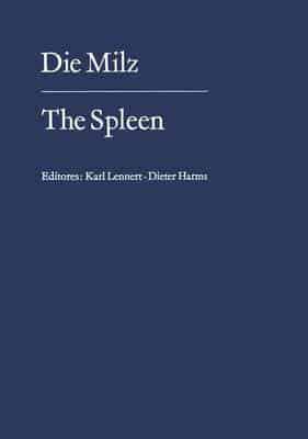 Die Milz / The Spleen