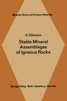 Stable Mineral Assemblages of Igneous Rocks