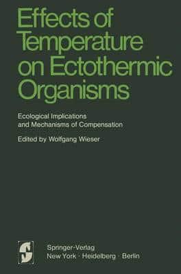 Effects of Temperature on Ectothermic Organisms
