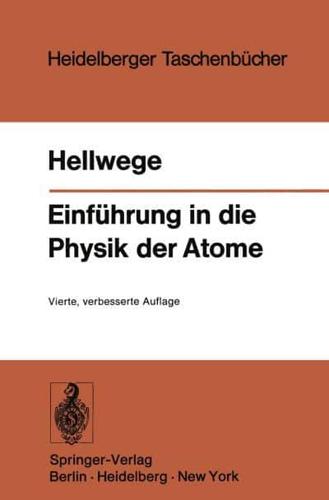 Einführung in Die Physik Der Atome