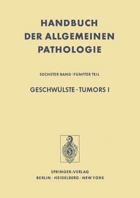 Geschwulste / Tumors I