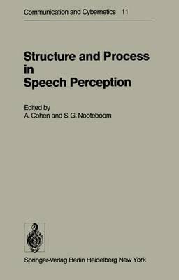 Structure and Process in Speech Perception