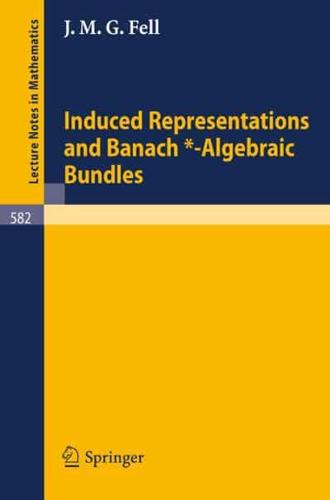 Induced Representations and Banach*-Algebraic Bundles