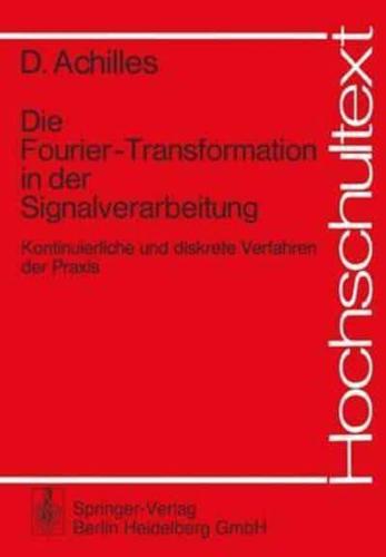 Die Fourier-Transformation in Der Signalverarbeitung