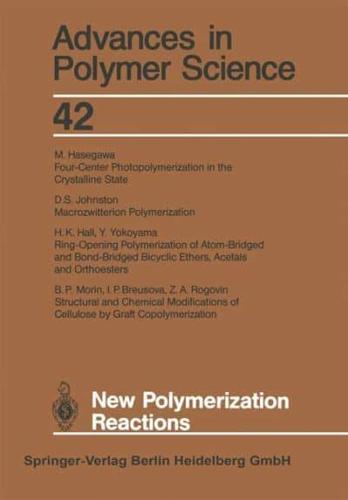 New Polymerization Reactions