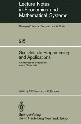 Semi-Infinite Programming and Applications