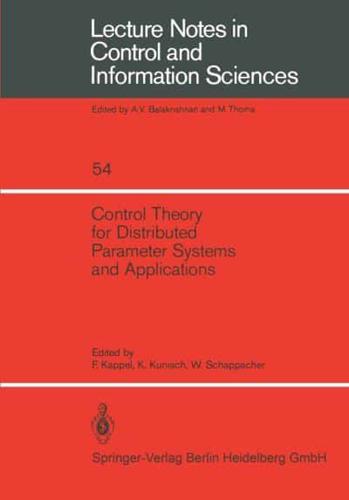 Control Theory for Distributed Parameter Systems and Applications