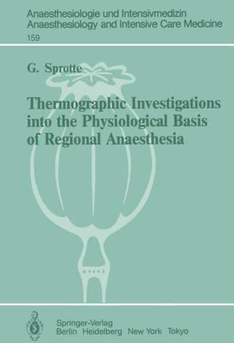 Thermographic Investigations Into the Physiological Basis of Regional Anaesthesia