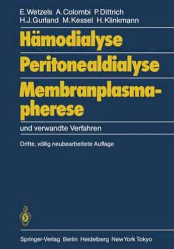 Hamodialyse, Peritonealdialyse, Membranplasmapherese