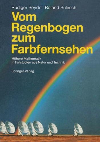 Vom Regenbogen Zum Farbfernsehen