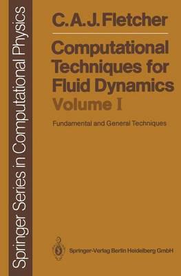 Computational Techniques for Fluid Dynamics