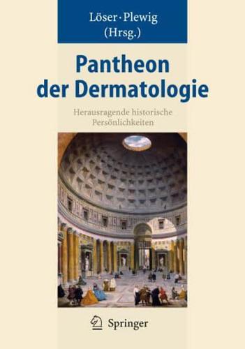 Pantheon Der Dermatologie