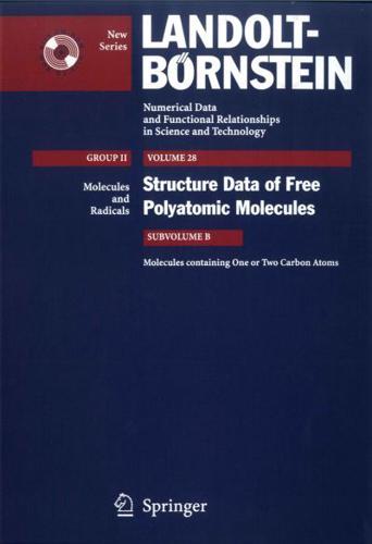 Molecules Containing One or Two Carbon Atoms. Molecules and Radicals