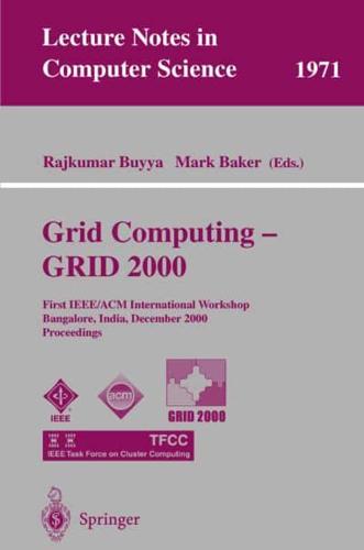 Grid Computing--GRID 2000