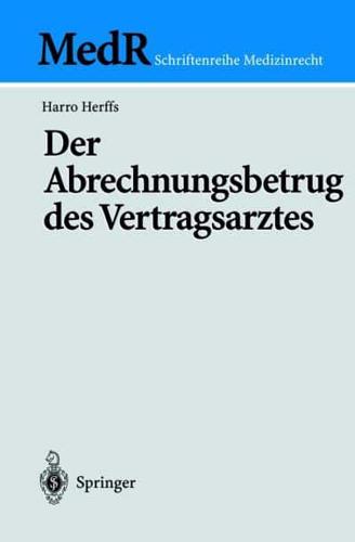 Der Abrechnungsbetrug Des Vertragsarztes