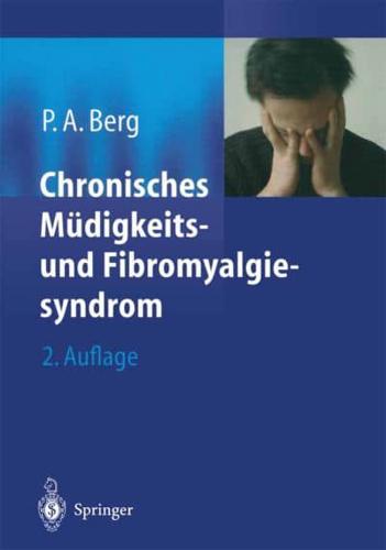 Chronisches Mudigkeits- Und Fibromyalgiesyndrom