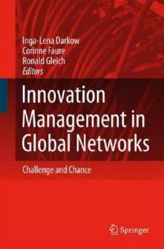 Innovation Management in Global Networks