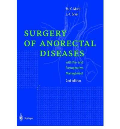 Surgery of Anorectal Diseases