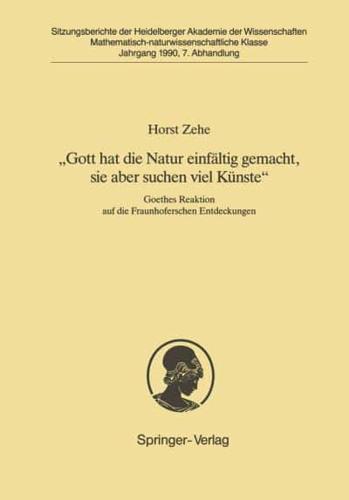 „Gott Hat Die Natur Einfältig Gemacht, Sie Aber Schon Viel Künste" Sitzungsber.Heidelberg 90