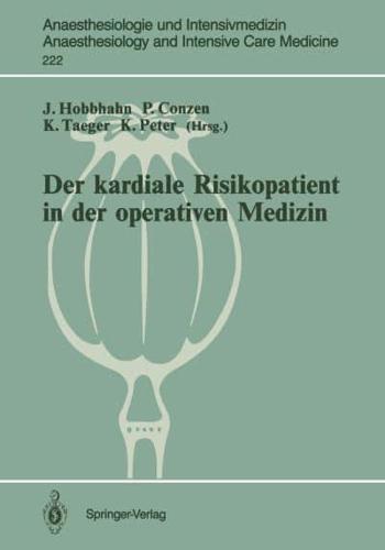 Der Kardiale Risikopatient in Der Operativen Medizin