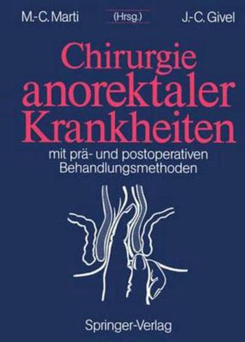 Chirurgie anorektaler Krankheiten