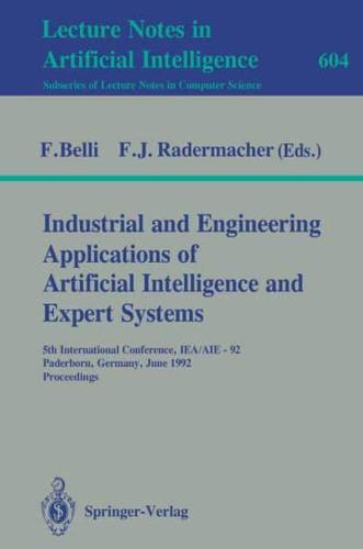 Industrial and Engineering Applications of Artificial Intelligence and Expert Systems Lecture Notes in Artificial Intelligence