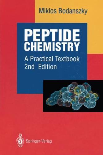 Peptide Chemistry : A Practical Textbook