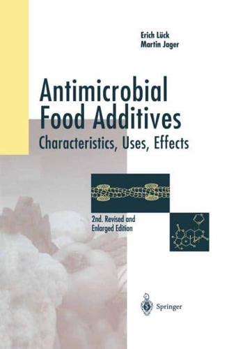 Antimicrobial Food Additives: Characteristics - Uses - Effects
