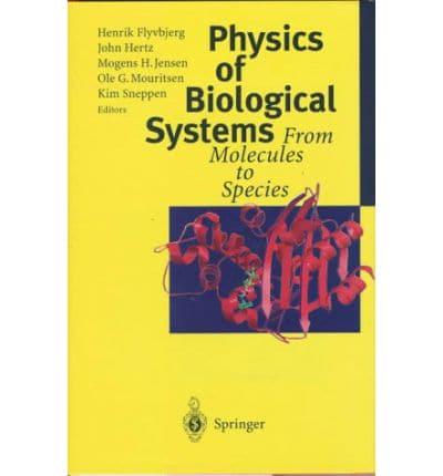 Physics of Biological Systems