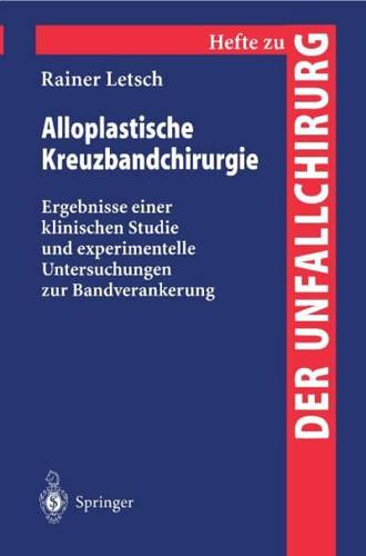 Alloplastische Kreuzbandchirurgie