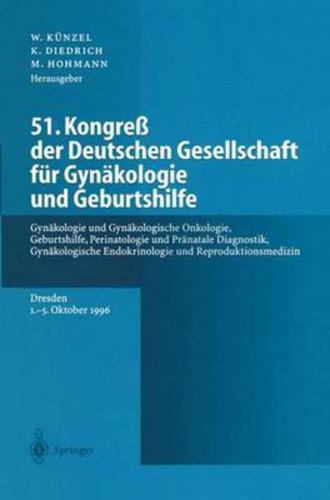 51. Kongreß der Deutschen Gesellschaft fur Gynakologie und Geburtshilfe