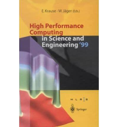 High Performance Computing in Science and Engineering '99