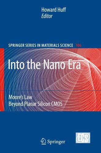 Into the Nano Era